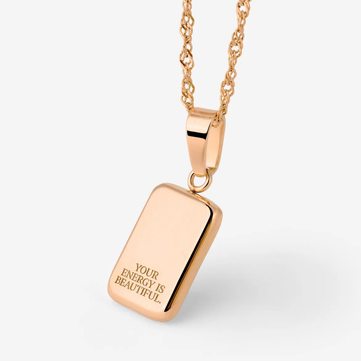 Your energy is beautiful Necklace Roségold